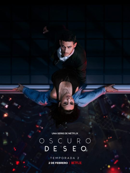 Oscuro Deseo se estrenará muy pronto
